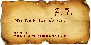 Pfeifauf Tarzícia névjegykártya
